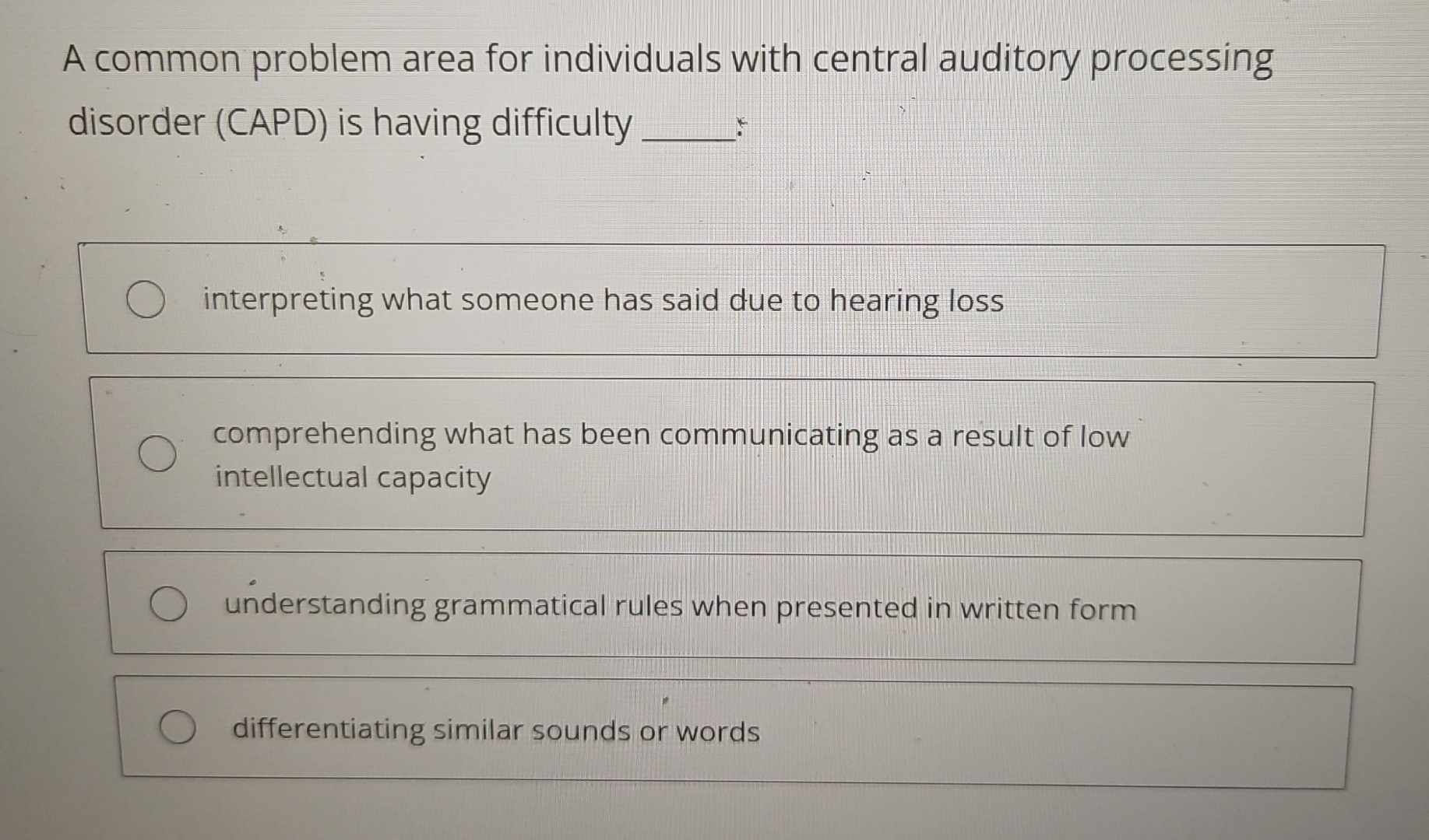 Solved A common problem area for individuals with central | Chegg.com