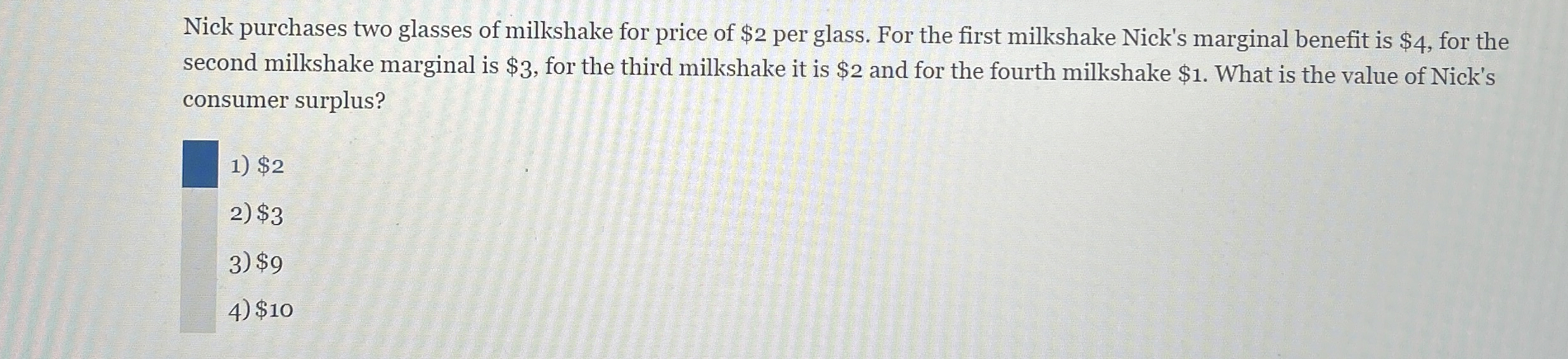 Solved Nick purchases two glasses of milkshake for price of