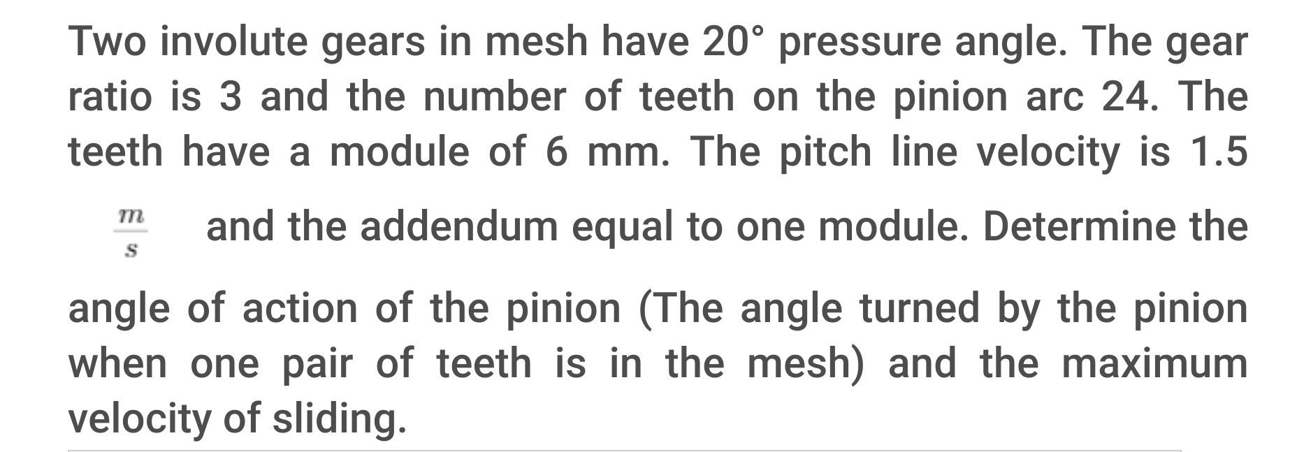 Solved Two involute gears in mesh have 20° pressure angle. | Chegg.com