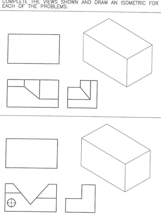 Solved PLETE THE VIEWS SHOWN AND DRAW AN ISOMETRIC FOR EACH | Chegg.com