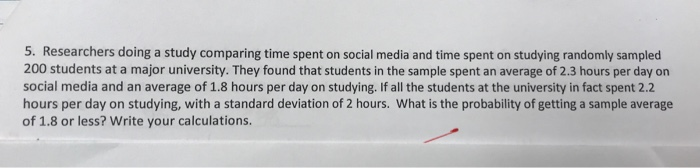 Solved 5. Researchers Doing A Study Comparing Time Spent On | Chegg.com