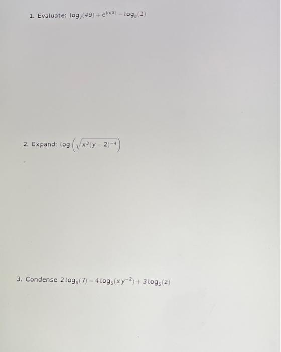 solved-1-evaluate-log-49-eln-5-logo-1-2-expand-chegg