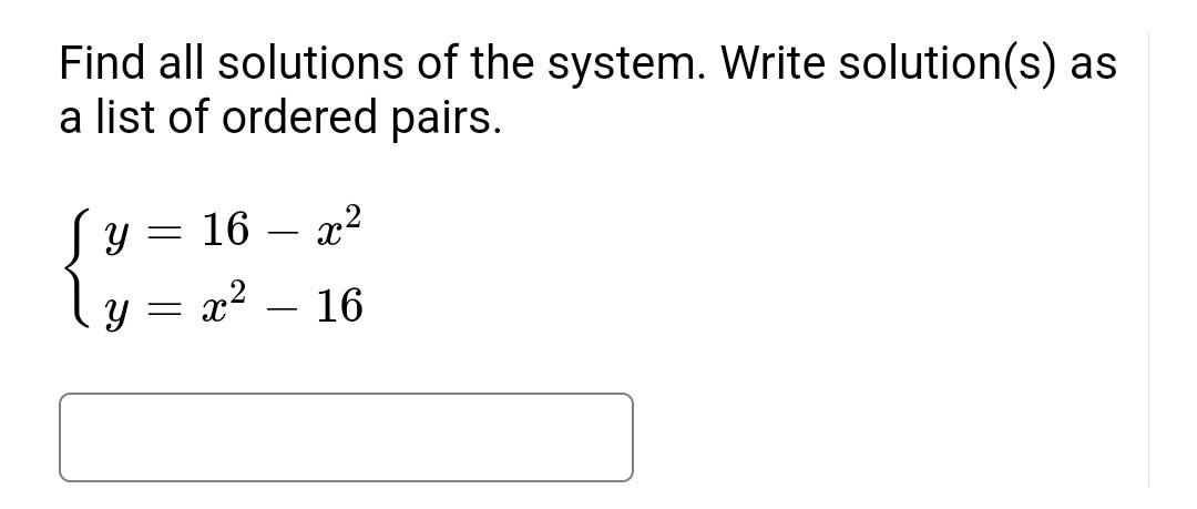 Solved Find All Solutions Of The System Write Solution S