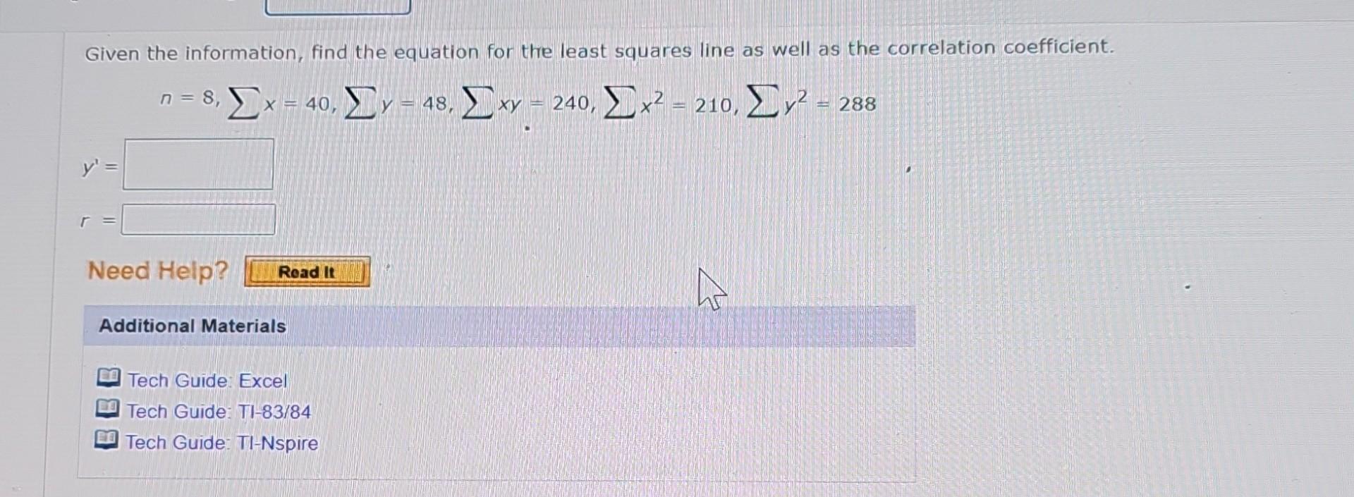 Solved n=8,∑x=40,∑y=48,∑xy=240,∑x2=210,∑y2=288 | Chegg.com