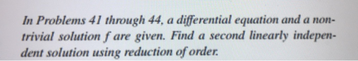 Solved In Problems 41 through 44, a differential equation | Chegg.com