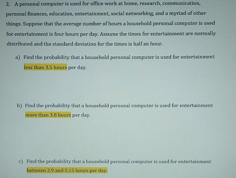 Solved 2. A personal computer is used for office work at | Chegg.com
