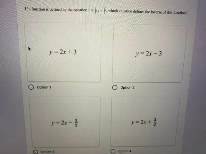 Solved If A Function Is Defined By The Equation Y X Chegg Com