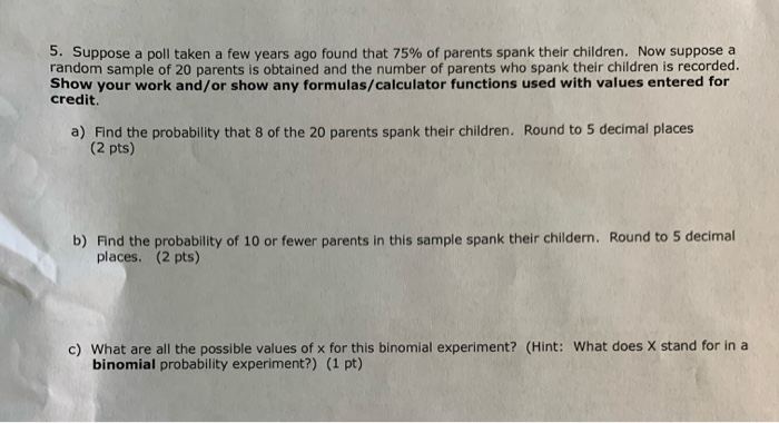 Solved 5. Suppose A Poll Taken A Few Years Ago Found That | Chegg.com