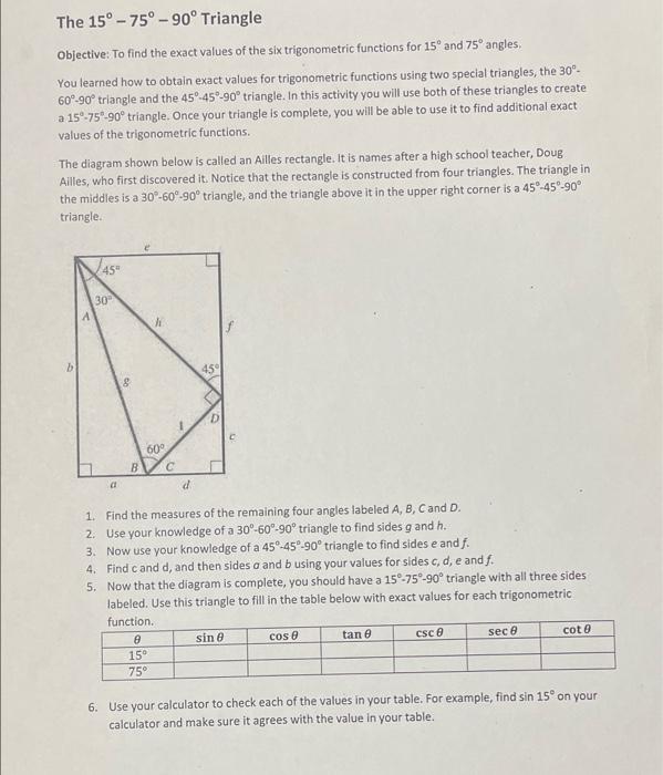 Solved The 15 75 90 Triangle Objective To Find The Chegg Com