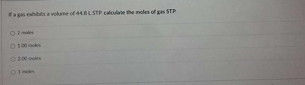 calculate the moles of a gas at stp in a 32l container