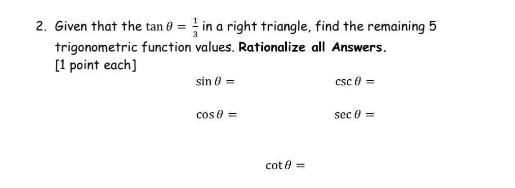Solved Given that the tanθ=13 ﻿in a right triangle, find the | Chegg.com