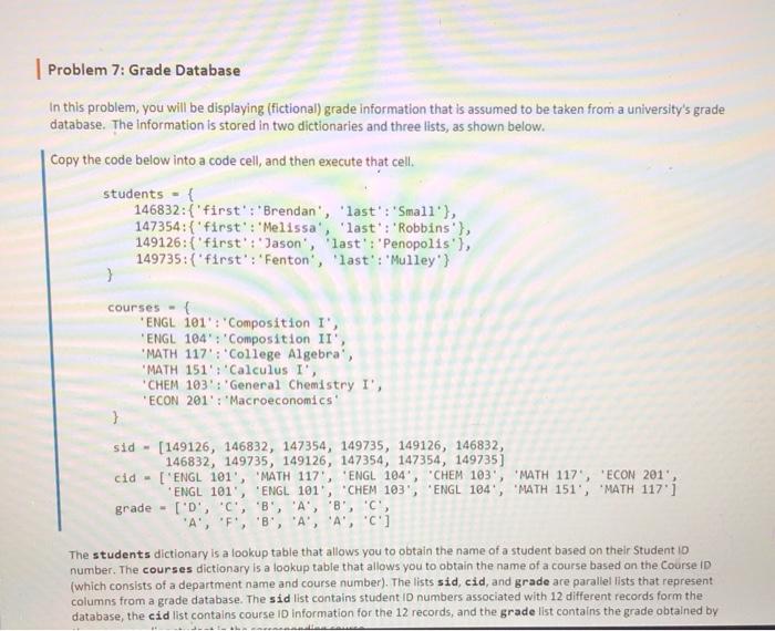 Solved below is the problem (in Python), the code i provided | Chegg.com