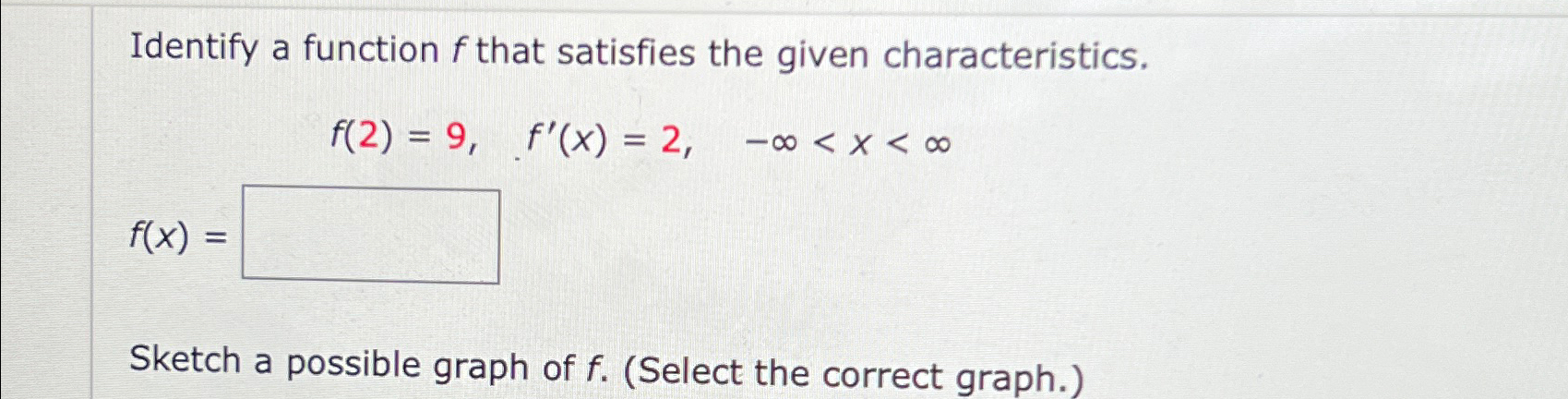 Solved Identify a function f ﻿that satisfies the given | Chegg.com