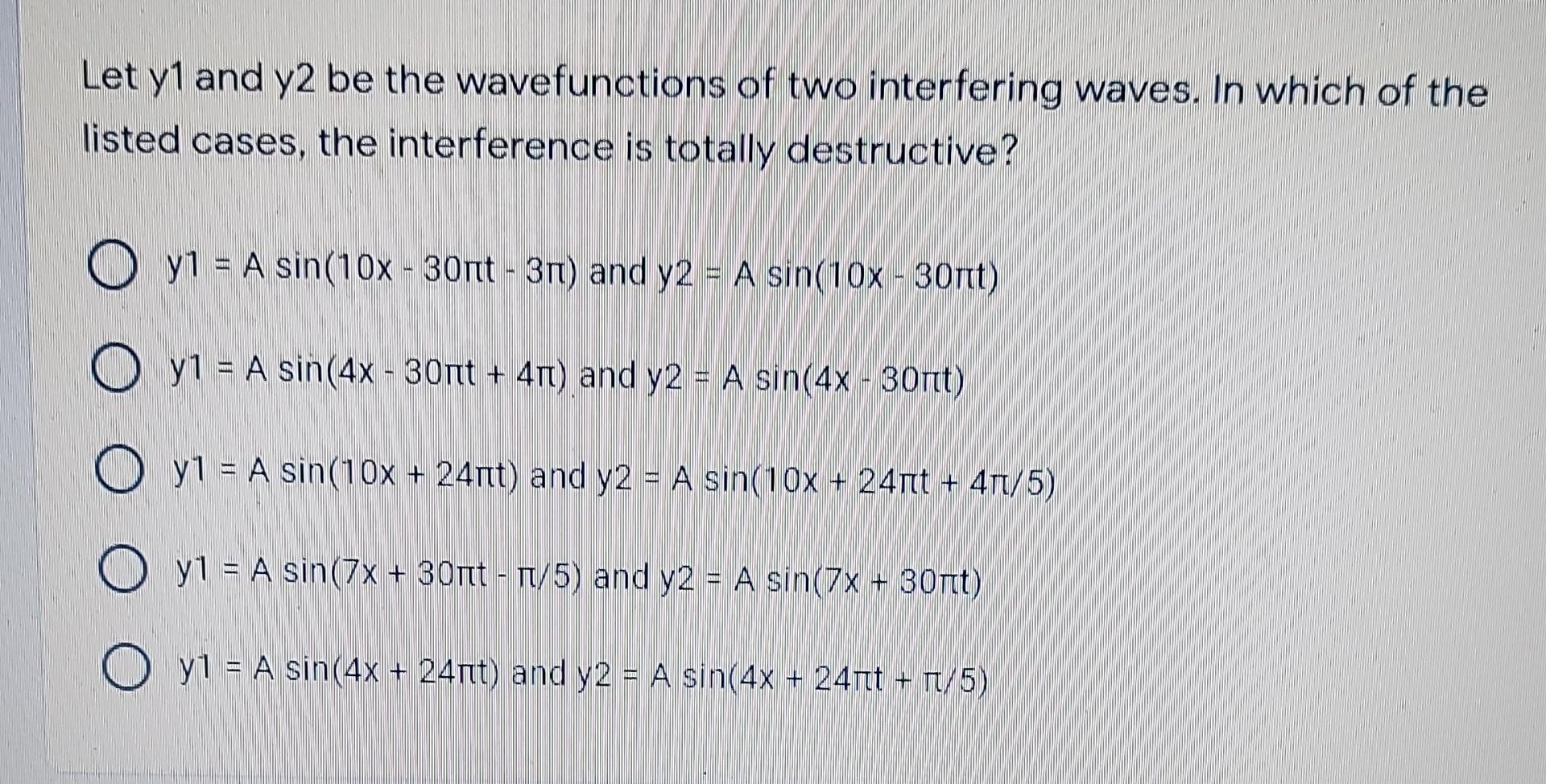 Solved Let y1 and y2 be the wavefunctions of two interfering | Chegg.com