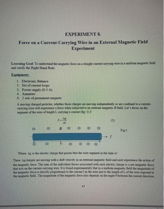 Solved EXPERIMENT 8. Force On A Current-Carrying Wire In An | Chegg.com