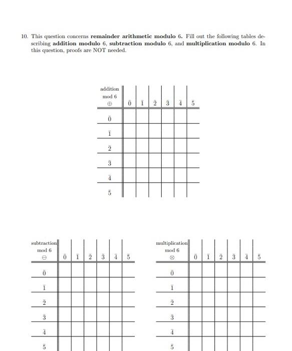Solved 10. This question concerns remainder arithmetic | Chegg.com