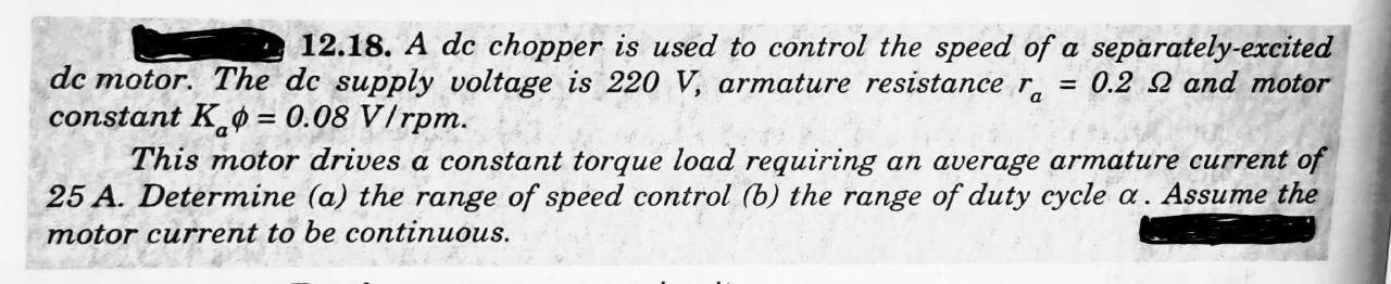 Solved 12.18. A dc chopper is used to control the speed of a | Chegg.com