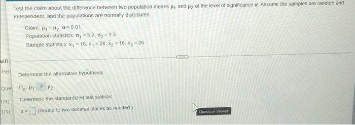 Solved Test the claim about the difference between two | Chegg.com