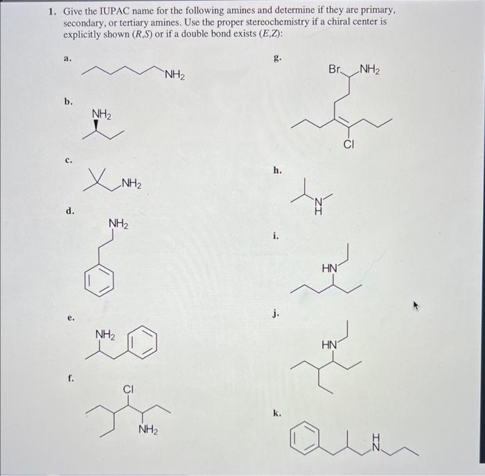 1 Give The Iupac Name For The Following Amines And 5511