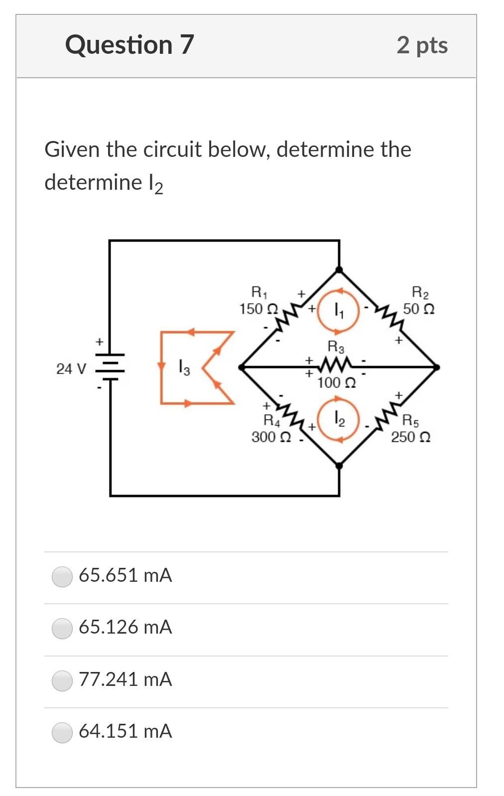Solved Question 7 2 pts Given the circuit below, determine | Chegg.com