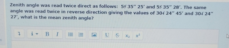 Solved Zenith angle was read twice direct as follows: | Chegg.com