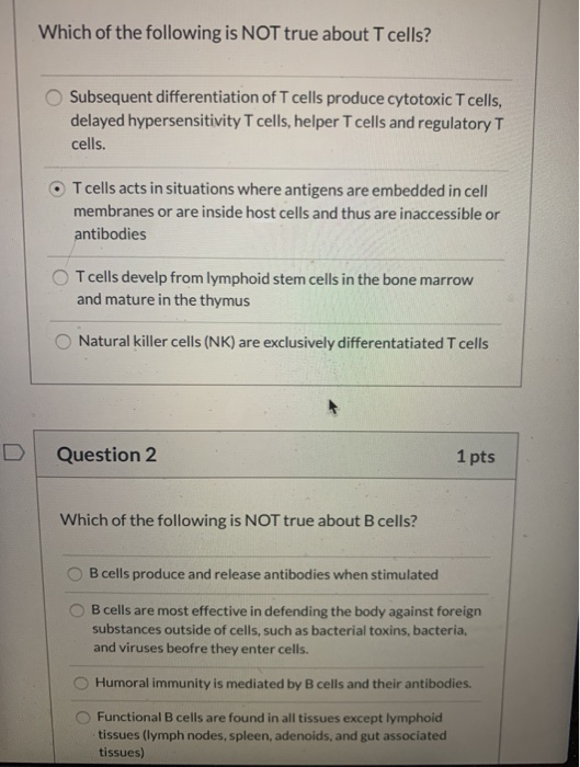 Solved Which Of The Following Is NOT True About T Cells? | Chegg.com