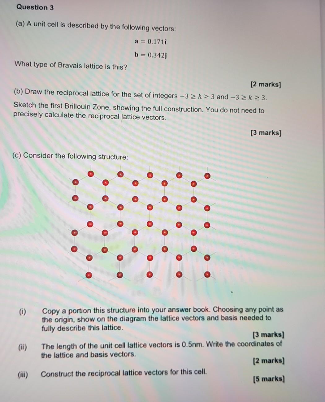 Solved Question 3 (a) A unit cell is described by the | Chegg.com