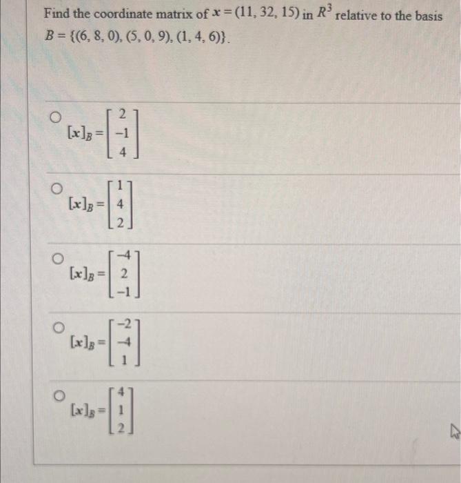 Solved Find The Transition Matrix From B={(1,3),(−5,−5)} To | Chegg.com