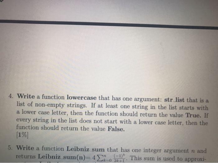 Solved 4. Write a function lowercase that has one argument: | Chegg.com