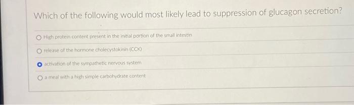 Solved Which of the following would most likely lead to | Chegg.com
