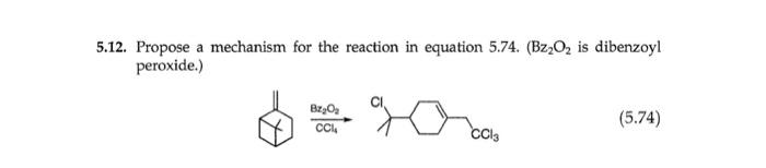 Solved 12. Propose a mechanism for the reaction in equation | Chegg.com