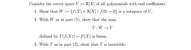 Solved Consider The Vector Space V R[x] Of All Polynomials