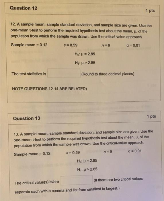 Solved 12. A sample mean, sample standard deviation, and | Chegg.com