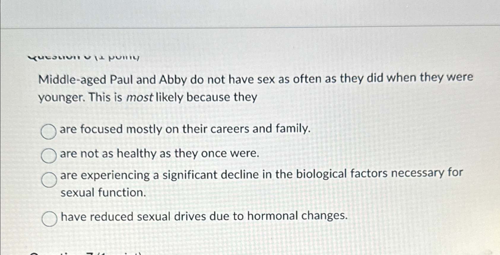 Solved Middle-aged Paul and Abby do not have sex as often as | Chegg.com