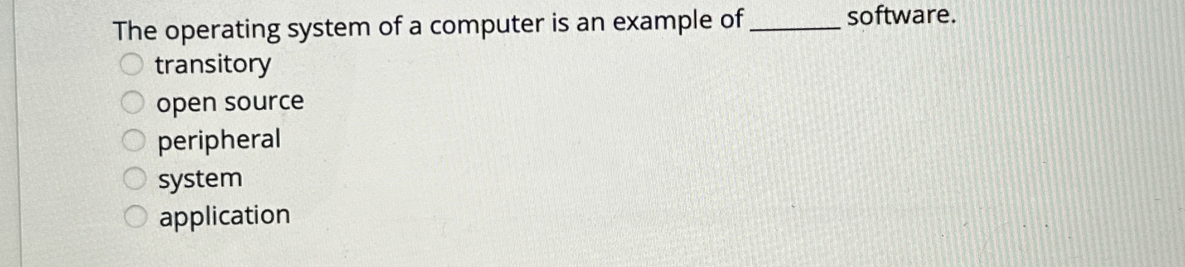 Solved The Operating System Of A Computer Is An Example Of 