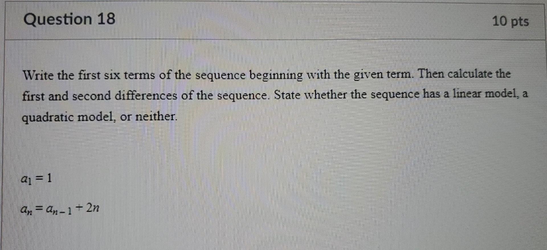 Solved Write The First Six Terms Of The Sequence Beginning 3349