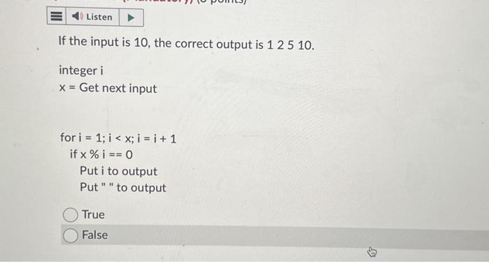Solved If the input is 10 , the correct output is 12510 . | Chegg.com