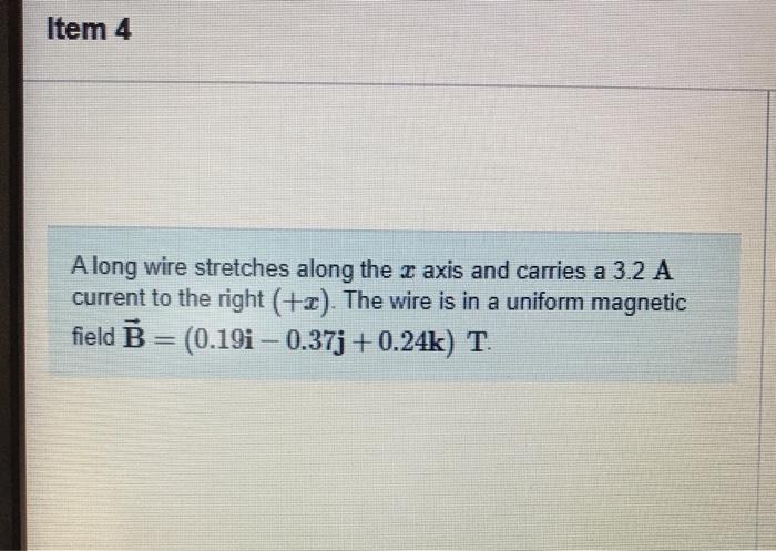 Solved A Long Wire Stretches Along The X Axis And Carries A Chegg Com