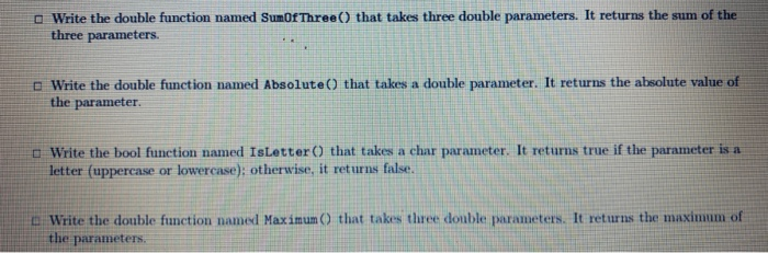 Solved Write the double function named SumOf Three() that | Chegg.com