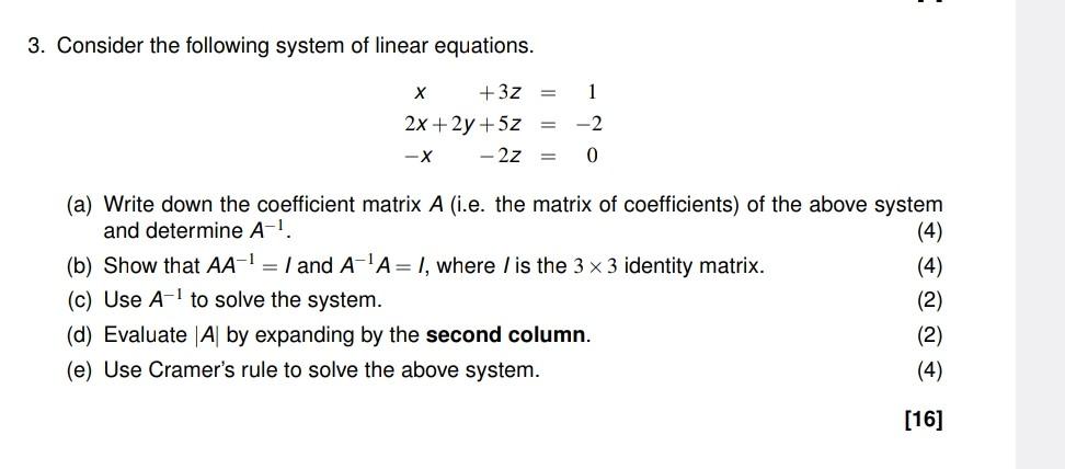 Solved 3. Consider the following system of linear equations. | Chegg.com