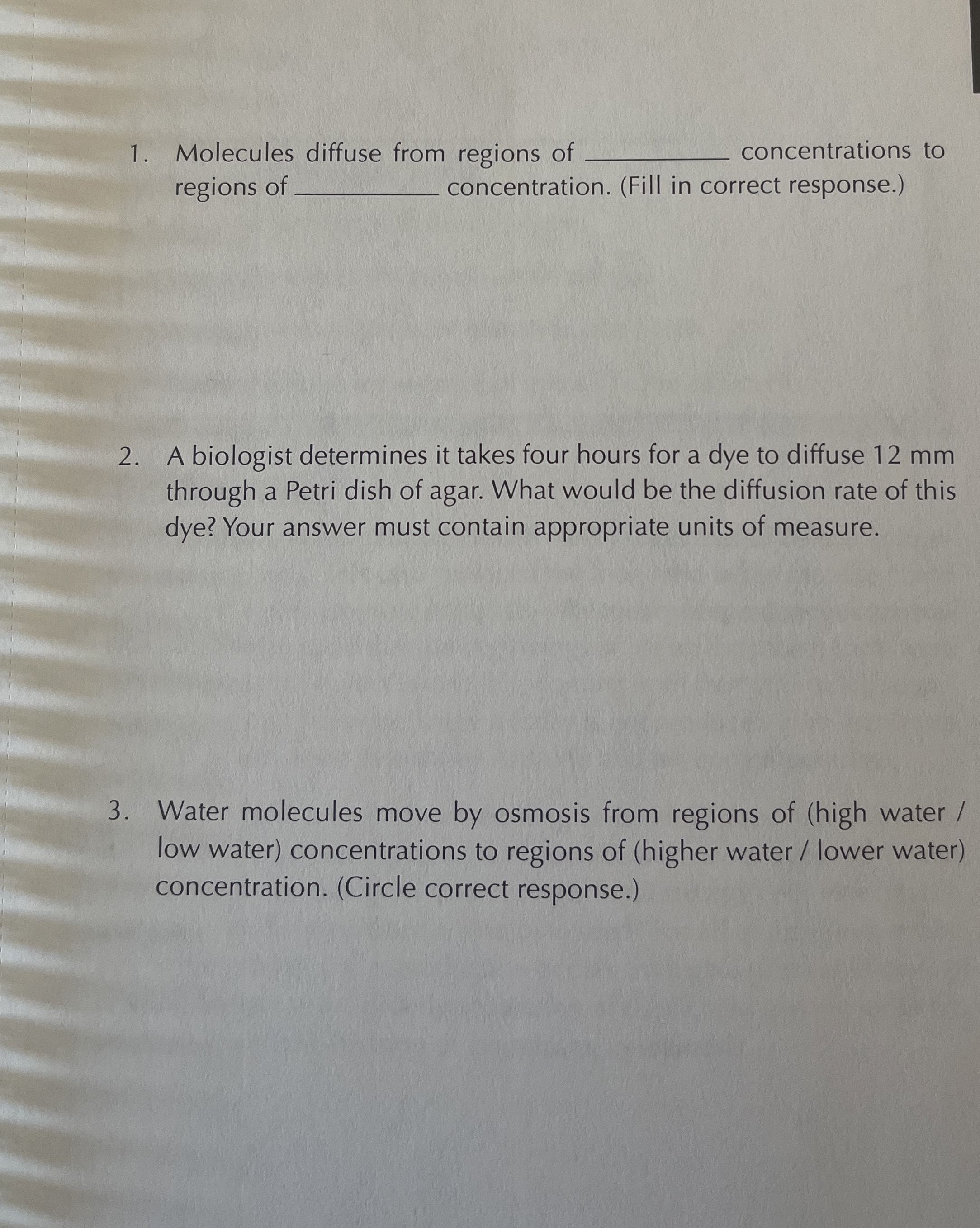 Solved Molecules diffuse from regions of ﻿concentrations