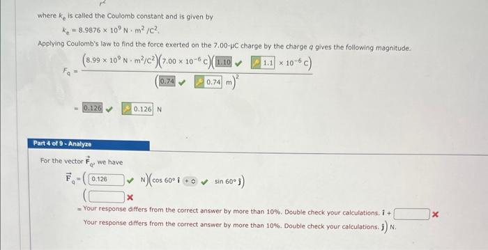 Solved where ke is called the Coulomb constant and is given | Chegg.com