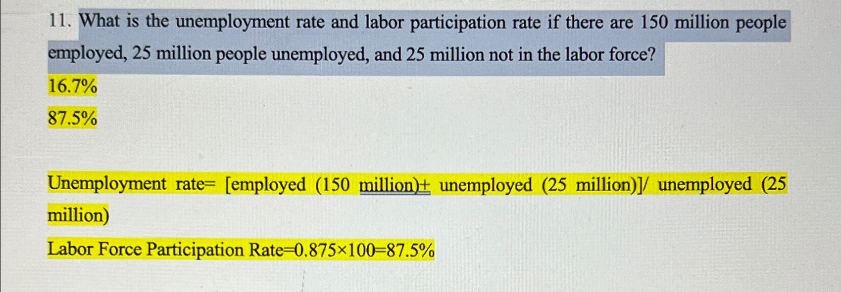 Solved What is the unemployment rate and labor participation | Chegg.com