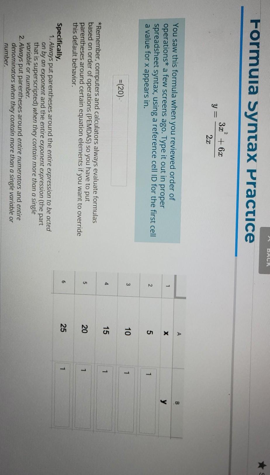 Solved Formula Syntax Practice 3х + 6x Y = 2x A B 1 Х You | Chegg.com