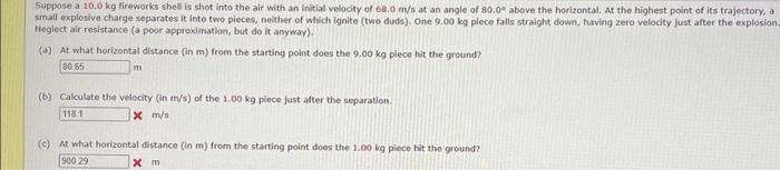 Solved Suppose a 10.0 kg fireworks shell is shot into the | Chegg.com