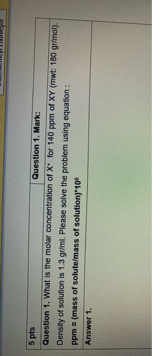 Solved 5 pts Question 1. Mark: Question 1. What is the molar | Chegg.com