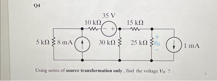 Solved Using series of source transformation only, find the | Chegg.com