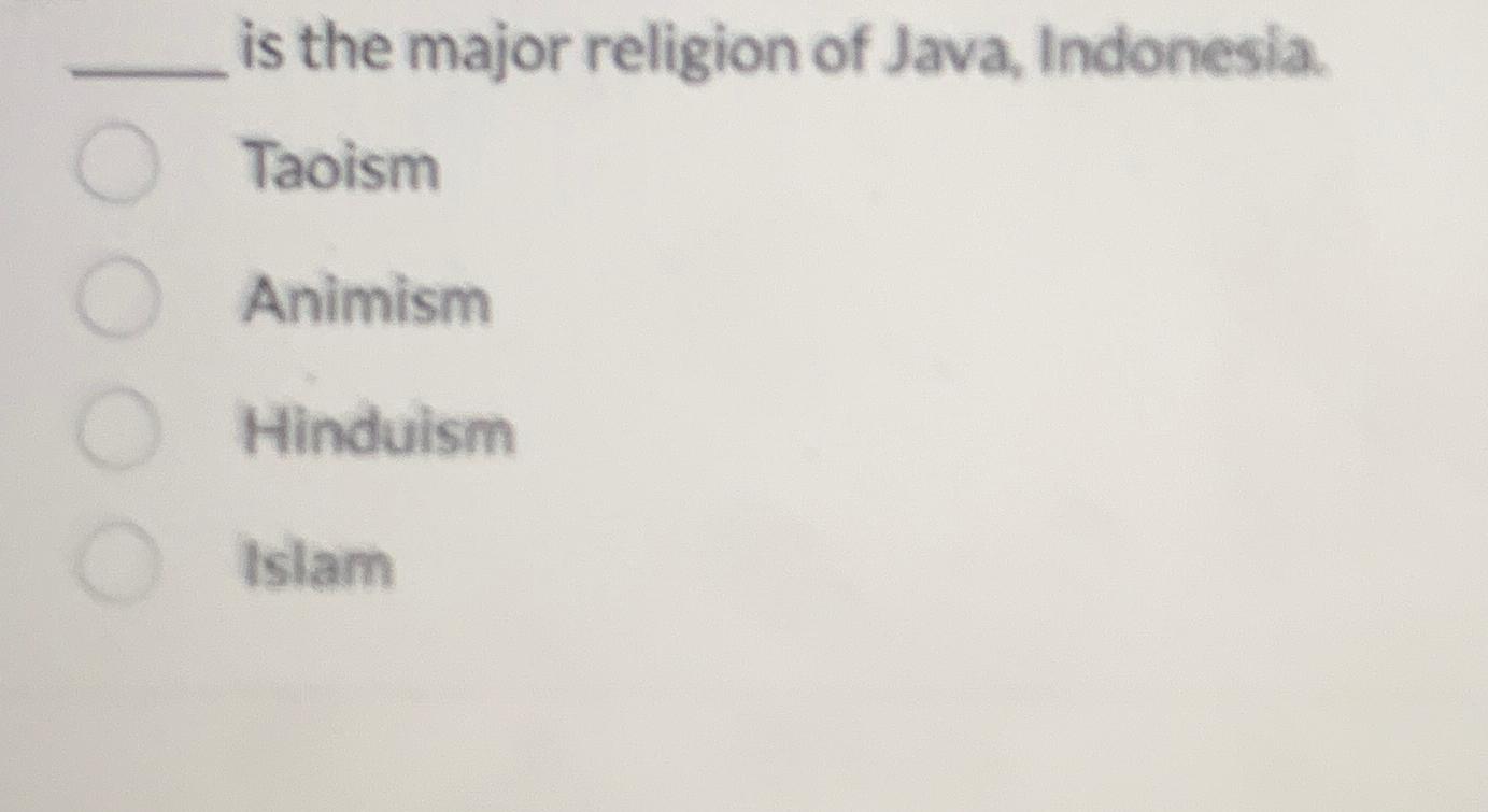 Solved is the major religion of Java, | Chegg.com
