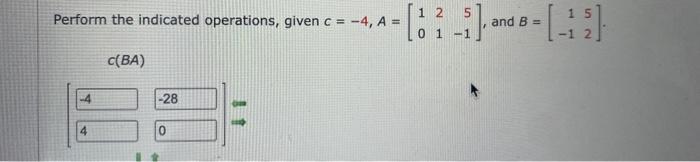 Solved Perform The Indicated Operations, Given | Chegg.com