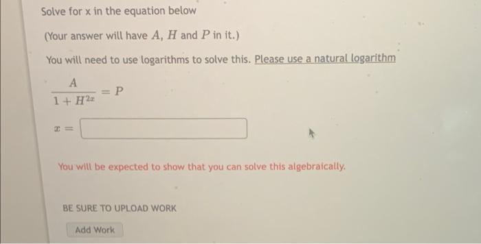Solved Solve for x in the equation below (Your answer will | Chegg.com